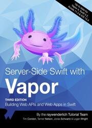Server Side Swift with Vapor (3rd Edition)