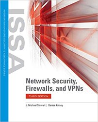 Network Security, Firewalls, and VPNs, 3rd Edition