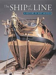 The Ship of the Line: A History in Ship Models