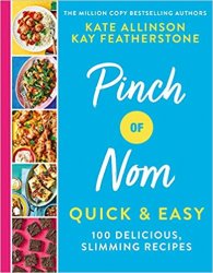 Pinch of Nom Quick & Easy 100 delicious, slimming recipes