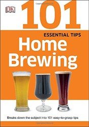 101 Essential Tips Home Brewing