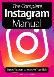 The Complete Instagram Manual 8th Edition 2021