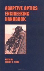 Adaptive Optics Engineering Handbook