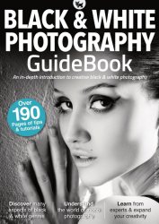 Black & White Photography Guidebook 4th Edition 2021