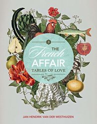 The French Affair: Tables of Love