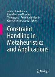 Constraint Handling in Metaheuristics and Applications