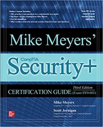 Mike Meyers' CompTIA Security+ Certification Guide, Third Edition (Exam SY0-601) 3rd Edition