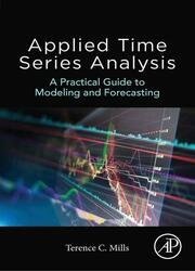 Applied Time Series Analysis: A Practical Guide to Modeling and Forecasting