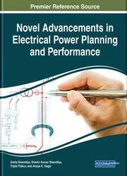 Novel Advancements in Electrical Power Planning and Performance