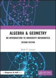 Algebra & Geometry: An Introduction to University Mathematics, 2nd Edition