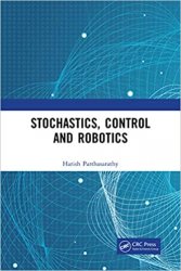Stochastics, Control and Robotics