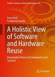 A Holistic View of Software and Hardware Reuse: Dependable Reuse of Components and Systems