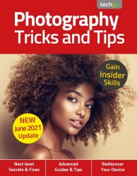 Photography Tricks and Tips 6th Edition 2021