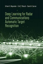 Deep Learning for Radar and Communications Automatic Target Recognition
