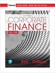 Corporate Finance: The Core, 5th Edition