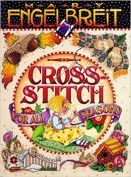 Cross Stitch for All Seasons