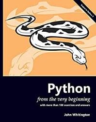 Python from the Very Beginning: With 100 exercises and answers