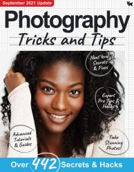 Photography Tricks and Tips 7th Edition 2021