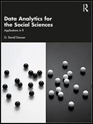 Data Analytics for the Social Sciences: Applications in R