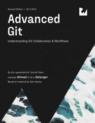 Advanced Git (2nd Edition)