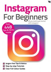 Instagram For Beginners 8th Edition 2021