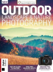 Digital Camera - Outdoor Landscape & Nature Photography 13th Edition 2021