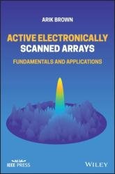 Active Electronically Scanned Arrays: Fundamentals and Applications