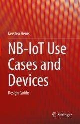 NB-IoT Use Cases and Devices: Design Guide