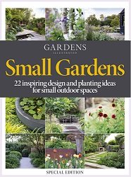 Gardens Illustrated: Small Gardens – Specials Edition 2021