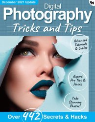 Digital Photography Tricks and Tips 8th Edition 2021