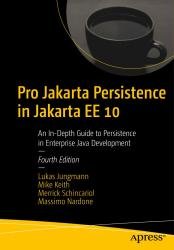 Pro Jakarta Persistence in Jakarta EE 10, 4th Edition