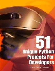 51 Unique Python Projects For Developers