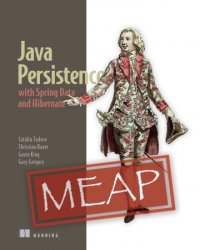 Java Persistence with Spring Data and Hibernate (MEAP)