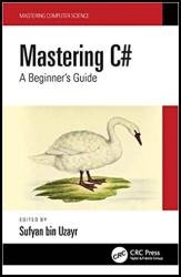 Mastering C#: A Beginner's Guide