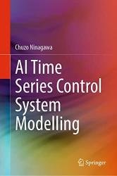 AI Time Series Control System Modelling