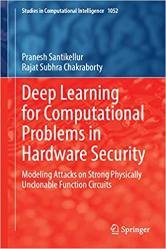 Deep Learning for Computational Problems in Hardware Security