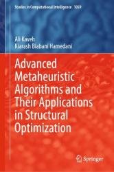 Advanced Metaheuristic Algorithms and Their Applications in Structural Optimization