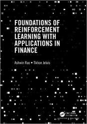 Foundations of Reinforcement Learning with Applications in Finance