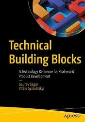 Technical Building Blocks: A Technology Reference for Real-world Product Development