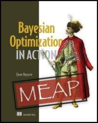 Bayesian Optimization in Action (MEAP)