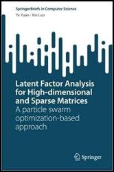 Latent Factor Analysis for High-dimensional and Sparse Matrices: A particle swarm optimization-based approach