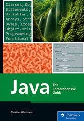 Java: The Comprehensive Guide to Java Programming for Professionals