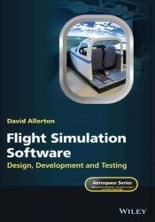 Flight Simulation Software: Design, Development and Testing