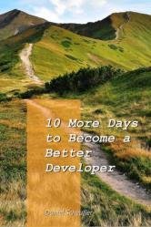 10 More Days to Become a Better Developer