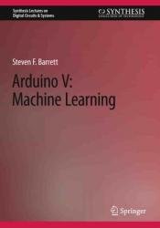 Arduino V: Machine Learning