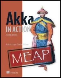 Akka in Action, Second Edition (MEAP V12)