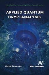 Applied Quantum Cryptanalysis