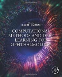 Computational Methods and Deep Learning for Ophthalmology