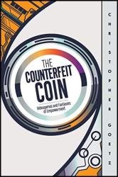 The Counterfeit Coin: Videogames and Fantasies of Empowerment