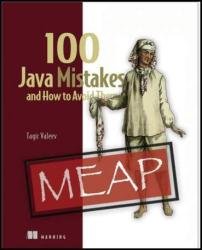 100 Java Mistakes and How to Avoid Them (MEAP v1)